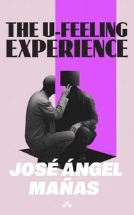 The U-Feeling Experience