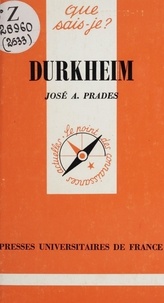 José A. Prades et Paul Angoulvent - Durkheim.