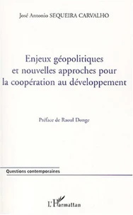 Enjeux géopolitiques et nouvelles approches pour la coopération au développement