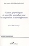 José-Antonio Sequeira Carvalho - Enjeux géopolitiques et nouvelles approches pour la coopération au développement.