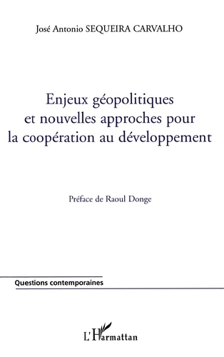 Enjeux géopolitiques et nouvelles approches pour la coopération au développement