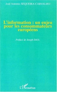L'information : un enjeu pour les consommateurs européens