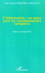 L'Information : Un Enjeu Pour Les Consommateurs Europeens