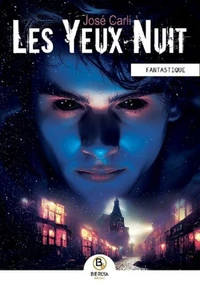 Les yeux nuit