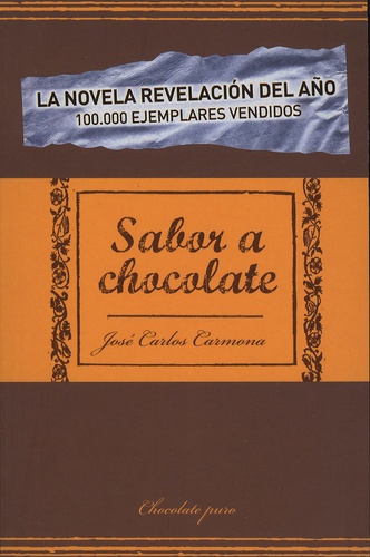 Jose Carlos Carmona - Sabor a chocolate.