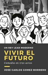 Vivir el futuro
