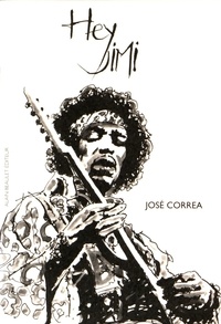 José Correa - Hey Jimi.