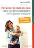 José Curraladas - Prévenir le mal de dos pour les professionnels de la petite enfance - 40 fiches illustrées.