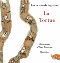 José de Almada Negreiros - La Tortue - Edition bilingue français-portugais.