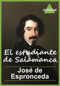 José de Espronceda - El estudiante de Salamanca.