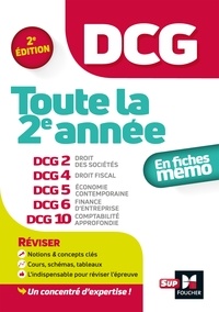 José Destours et Annaïck Guyvarc'h - DCG : Toute la 2e année du DCG 2, 4, 5, 6, 10 en fiches - Révision 2022-2023.