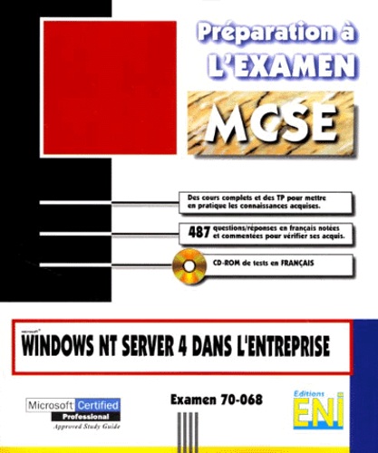 José Dordoigne - Windows NT Server 4 dans l'entreprise - Examen 70-068. 1 Cédérom