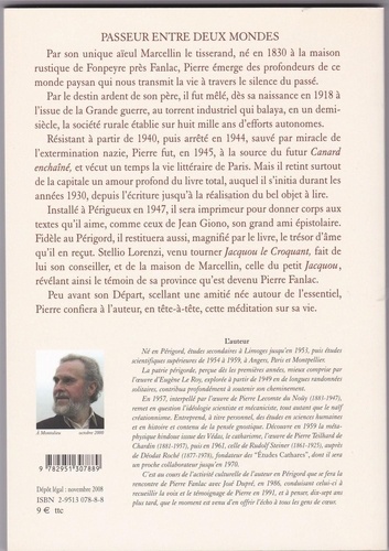 Souvenirs et entretiens ultimes en juin 1991 avec Pierre Fanlac. Poète, écrivain, journaliste, éditeur, maître-imprimeur périgourdin (1918-1991)