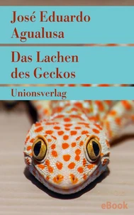 Das Lachen des Geckos