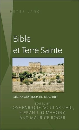 José Enrique Aguilar Chiu - Bible et terre sainte.