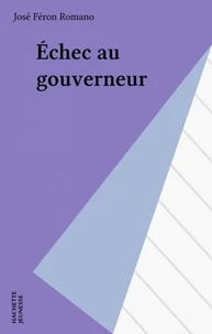 Échec au gouverneur