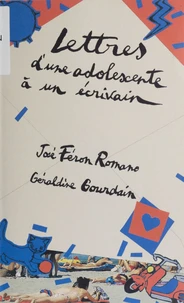 Lettres D'Une Adolescente A Un Ecrivain