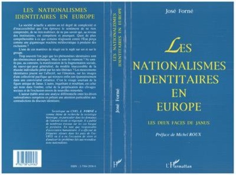 José Forné - Les nationalismes identitaires en Europe - Les deux faces de Janus.