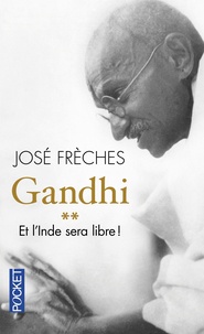 Gandhi - Tome 2, Et lInde sera libre!.pdf