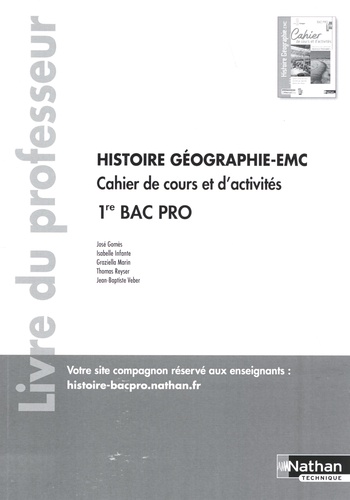 Histoire-Géographie EMC 1re Bac Pro. Cahier de cours et d'activités - Livre du professeur  Edition 2020