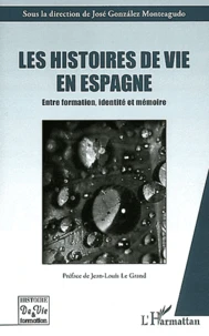 Les histoires de vie en Espagne