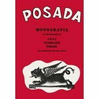 Jose guadalup Posada - Posada monograph (2 ed.) /espagnol.
