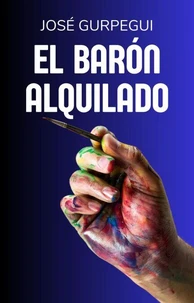 EL BARÓN ALQUILADO