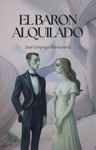 El Barón Alquilado