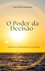 O Poder da Decisão