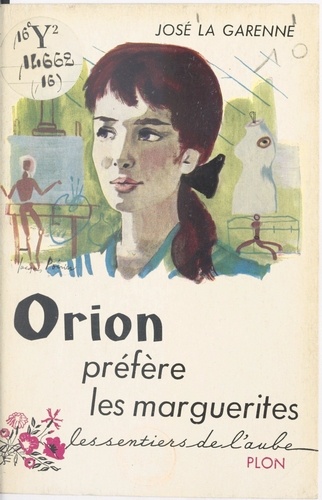 Orion préfère les marguerites