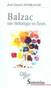 Balzac, une rhétorique en fleurs