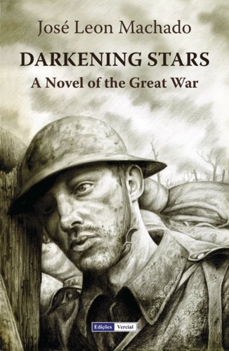 Darkening Stars. A Novel of the Great War