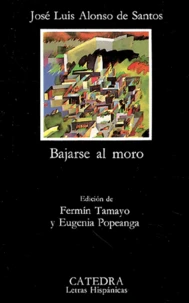 Bajarse al moro