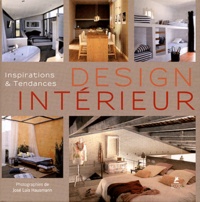 José Luis Hausmann - Design intérieur - Inspirations & Tendances.