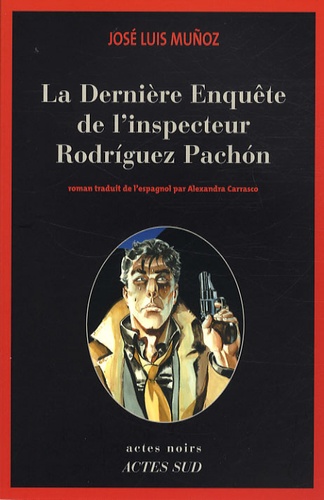 La Dernière Enquête de l'inspecteur Rodriguez Pachon