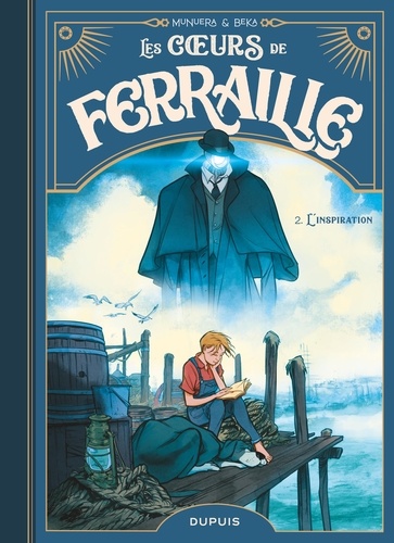 José Luis Munuera et  BeKa - Les coeurs de ferraille Tome 2 : L'inspiration.