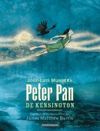 José Luis Munuera - Peter Pan de Kensington.