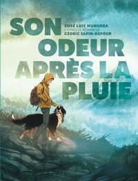 José Luis Munuera - Son odeur après la pluie.
