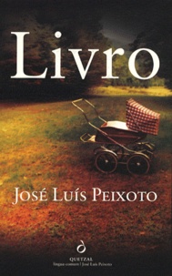 José Luís Peixoto - Livro.