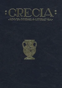 Grecia, revista decenal de literatura (1918-1920)