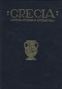 Grecia, revista decenal de literatura (1918-1920)