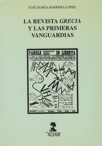 José M. Barrera Lopez - La revista Grecia y las primeras vanguardias.