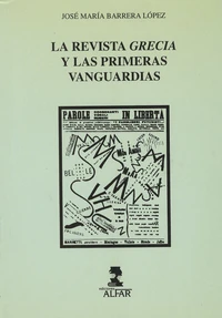 La revista Grecia y las primeras vanguardias