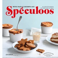 Petits plats et désserts aux spéculoos et la fabrication maison du fameux biscuit belge