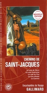 José Maria Ballester et Pierre André Sigal - Chemins de Saint-Jacques.