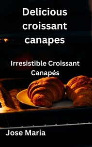  Jose Maria - Delicious croissant canapes.