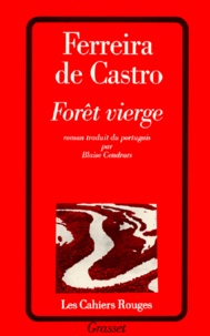 José-Maria Ferreira de Castro - Forêt vierge.