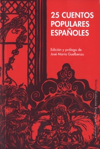 José María Guelbenzu - 25 cuentos populares españoles.