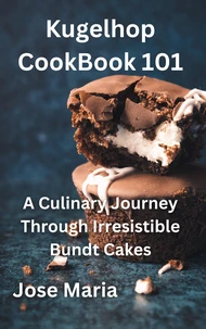 Kugelhopf CookBook 101