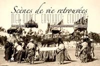 Scènes de vie retrouvées : Mer rouge, Erythrée, Ethiopie
